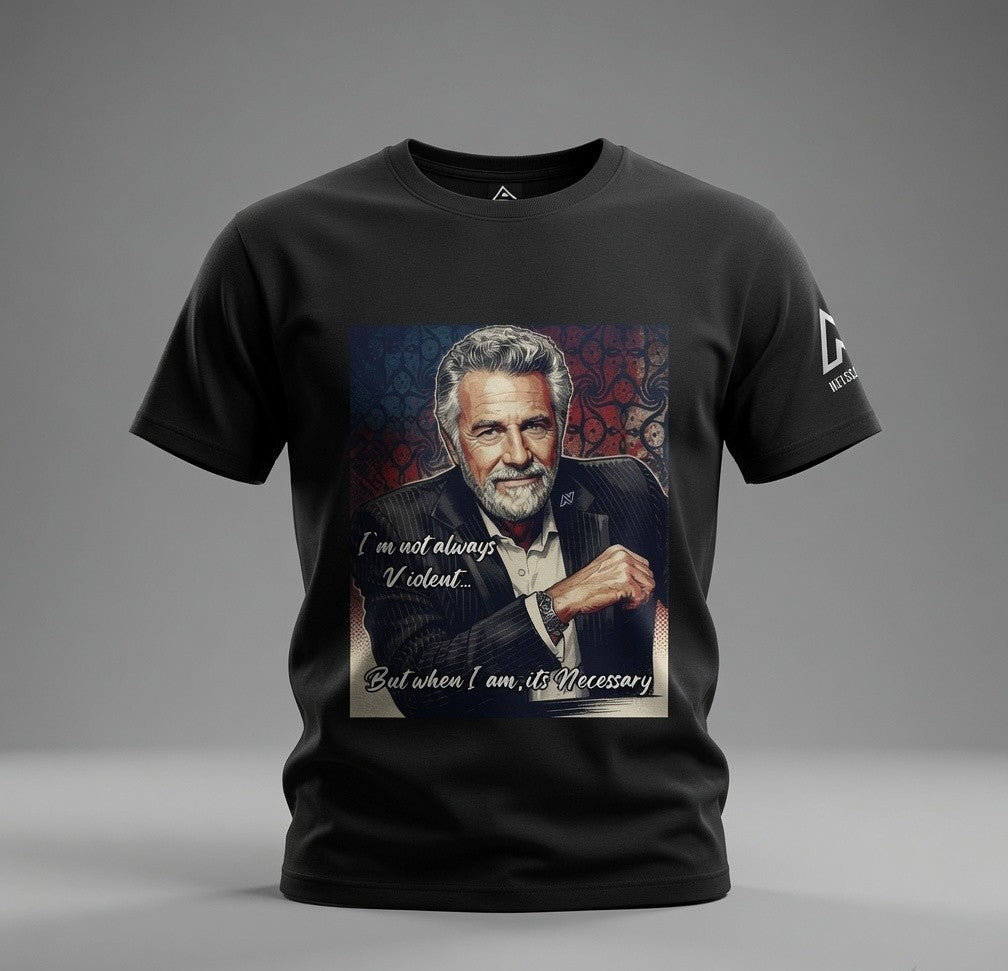 I'm Not Always Violent Casual T Shirt
